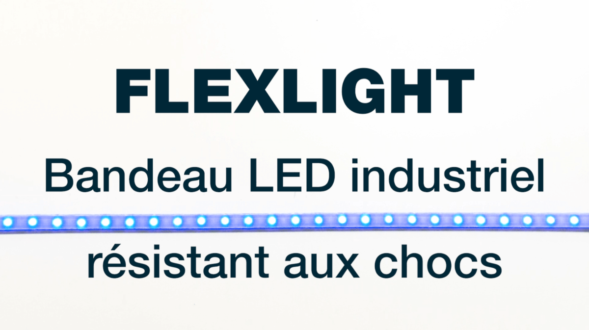 FLEXLIGHT bandeau LED industriel